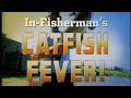 CATFISH FEVER! (FULL VIDEO)
