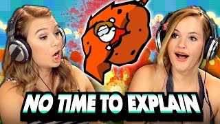 NO TIME TO EXPLAIN (REACT: Gaming)