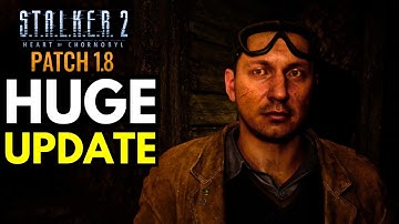 STALKER 2 - Analyse en review van patch 1.8 (KOMT ER DLC AAN?)