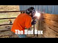 Building Cattle Pens - Part 2 The Bud Box