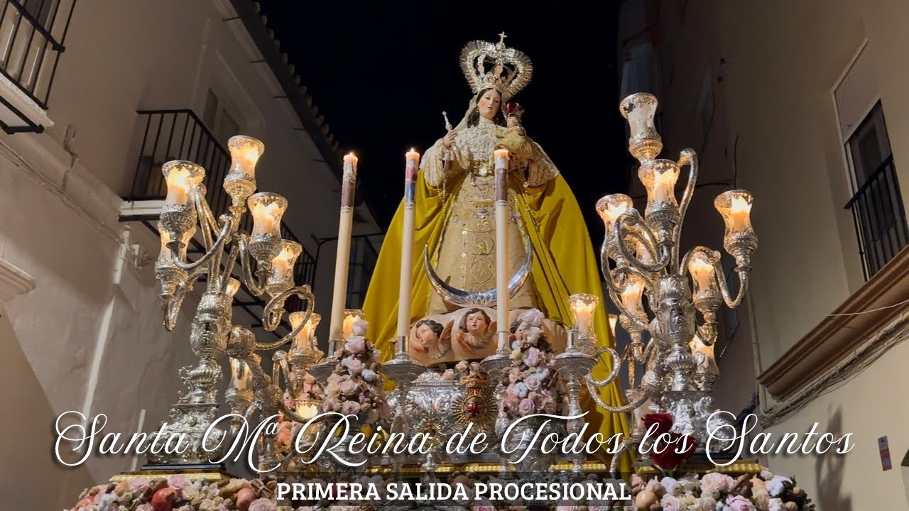 [4K] Primera salida procesional de Santa Mª Reina de Todos los Santos | Sanlúcar de Barrameda 2025