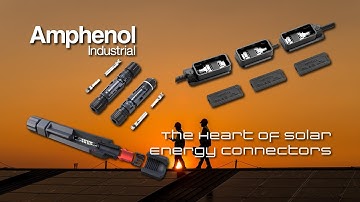 The Heart of Solar Energy Connectors
