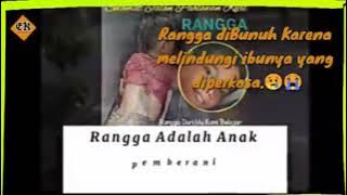 Ibu diperkosa Rangga dibunuh