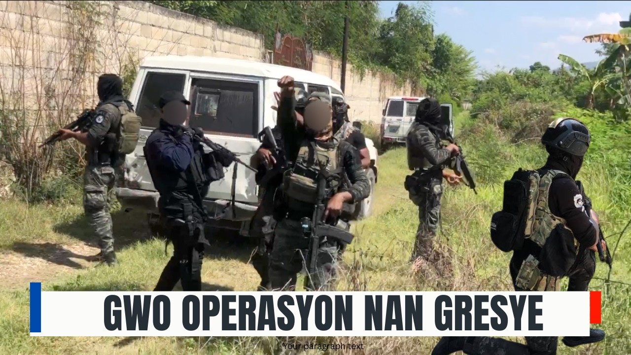 BÒN NOUVÈL! Bandi Gresye yo pran Gwo kou - LAPOLIS mennen GWO OPERASYON, dechouke Bandi Vivansanm yo