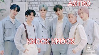 ASTRO  -  ' KNOCK KNOCK '  (  Official Lyrics Video )