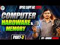 Computer Hardware & Computer Memory Complete Chapter | UPSC CAPF 2026 | NDA | Aman Sir Pathway UPSC