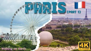 Beautiful Paris from the Sky: Riding the Paris Ferris Wheel | Paris Walking Tour (4K/60fps) 🇫🇷