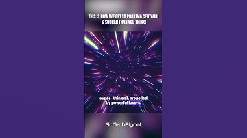 This is How We Get to Proxima Centauri & Sooner Than You Think! #shorts #proximacentauri #elonmusk