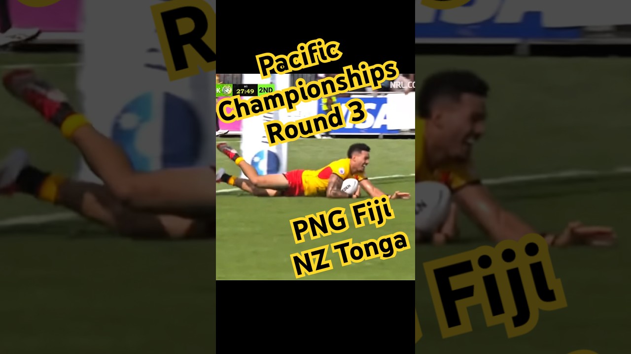 Pacific Championships round 3! PNG vs Fiji, Tonga vs NZ - preview & prediction 