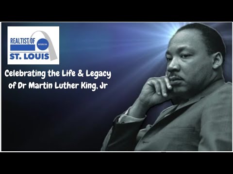 Celebrating the Life and Legacy of Dr Martin Luther King, Jr, NAREB STL ...