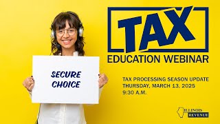 Celebrity 2025 Tax Processing Season Update - Illinois Secure Choice Profile