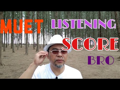 HOW TO IDENTIFY MUET'S LISTENING TEST  (SECRET REVEALED)