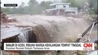 Banjir di Aceh, Ribuan Warga Kehilangan Tempat Tinggal