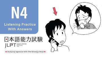 JLPT N4 JAPANESE LISTENING PRACTICE TEST 2024 WITH ANSWERS ちょうかい