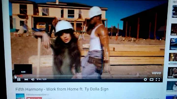 Watchin "Work From Home" by Fifth Harmony ft. Ty Dolla $ign