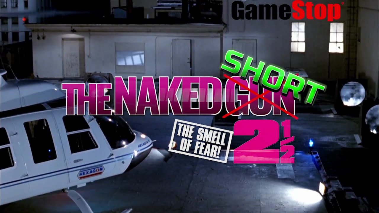 The naked Gun/Short - WSB GME MEME