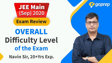 JEE Main(April/Sep) Paper Difficulty Level  | Overall Reviews | 2nd Sep - 1st Shift | Goprep JEE