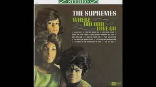 The Supremes -  Where Did Our Love Go