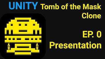 [EN] Presentation - Tomb of the Mask Clone Unity