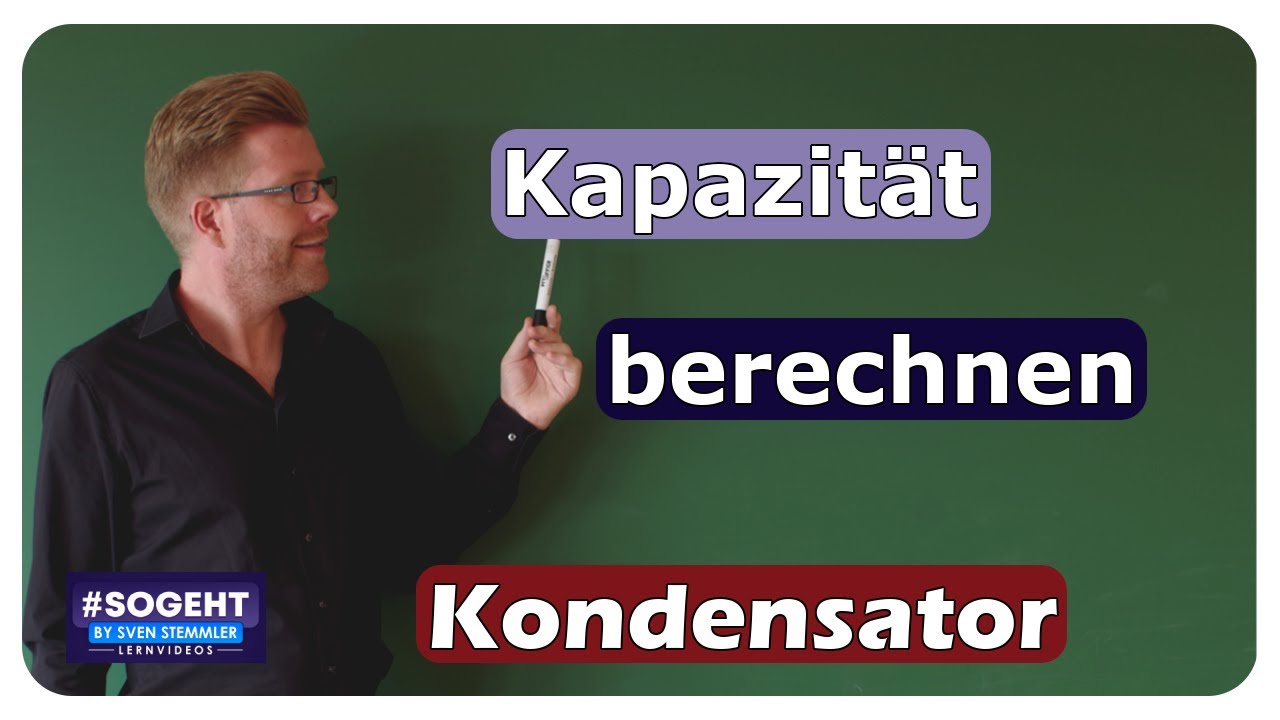 Vorschaubild zum Lernvideo "Kondensatorkapazität: Berechnung und wichtige Werte"