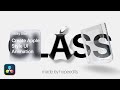 Top 3 Apple Style GLASS Effects for DaVinci Resolve