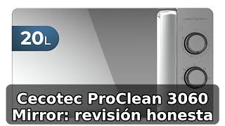 Review honesta de Cecotec ProClean 3060 Mirror: limpieza y tecnología 3DWave