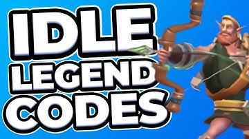 Idle Legend Codes July 2021 (All New Idle Legend Redeem Codes / Gift Codes July 2021)