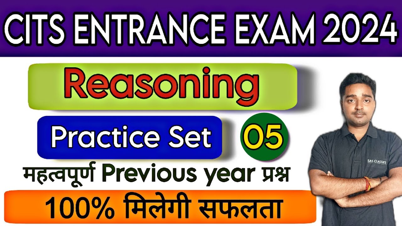 Cits Reasoning practice set-5 | cits entrance 2024 important reasoning question | Cits Reasoning PYQ