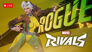 🔴 LIVE - Marvel Rivals New Season! | Rogue Shall Guide Us!