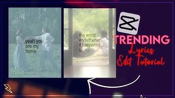 Trending aesthetic lyrics CapCut edit tutorial