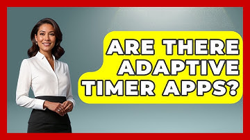 Are There Adaptive Timer Apps? - Special Education Learning