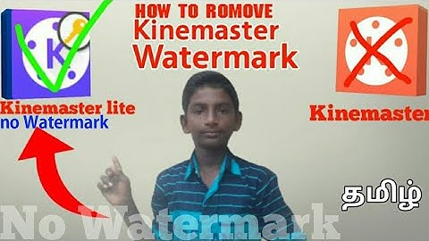 how to remove Watermark in kinemaster in tamil