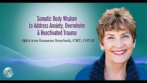 Somatic Body Wisdom Q&A with Suzanne Scurlock