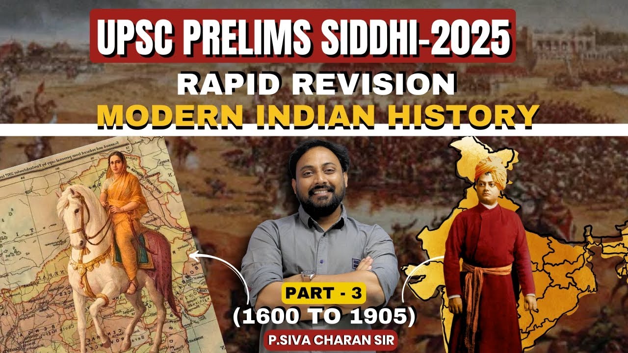 Complete Modern Indian History Revision (1600-1905) Part - 3 | UPSC ...