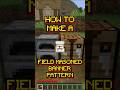 #shorts Minecraft: How to make a Field Masoned Banner Pattern