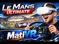 Le Mans Ultimate VR .!