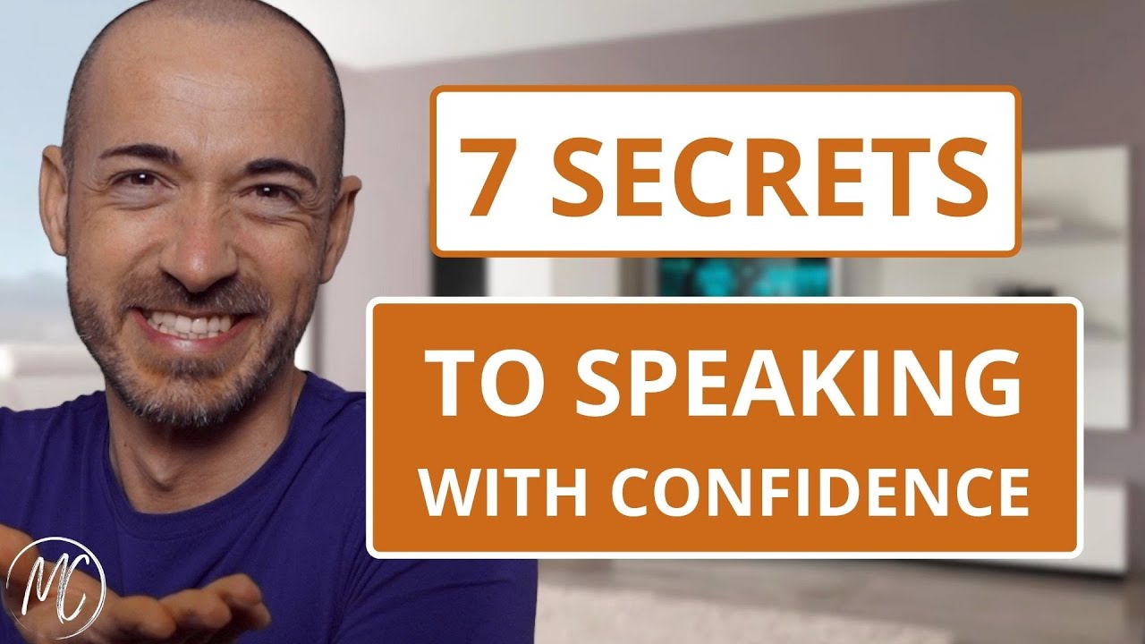 How to speak with CONFIDENCE in public - 7 SECRETS to conquering your ...
