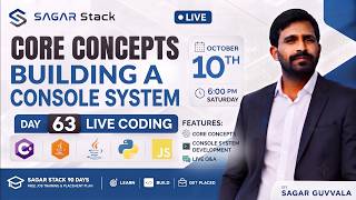 🔥Day 63 – 90 Days Plan | LIVE CODING SESSION | DAY 63 - Building a Console System Live