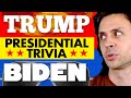 Presidential Trivia: Biden & Trump Edition!
