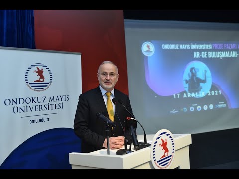 OMÜ Proje Pazarı ve ArGe Buluşmaları Açılış ve Ödül Töreni 2021