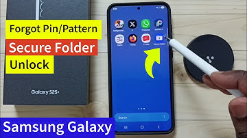 How to Unlock Secure Folder if You Forgot PIN, PASSWORD, PATTERN | Samsung Galaxy S25|S25+|S25 Ultra