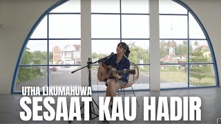 Download Sesaat Kau Hadir - Utha Likumahuwa | Tami Aulia Video MP3 Sesaat Kau Hadir - Utha Likumahuwa | Tami Aulia