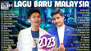 Lagu Baru Malaysia 2023 🔥 Top Trending ~ Di Alam Fana Cintamu, Mengusung Rindu, Malam Semakin Dingin
