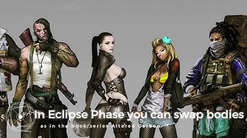 Away Playing Eclipse Phase (Transhuman RPG a bit like Altered Carbon)