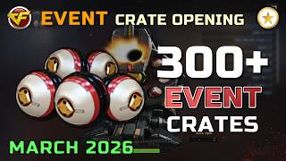 CrossFire WE - Opening Event Crates (March 2026)