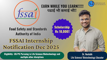 FSSAI Internship 2025 | ₹10,000 Scholarship | UG/PG Eligible | Earn While You Learn