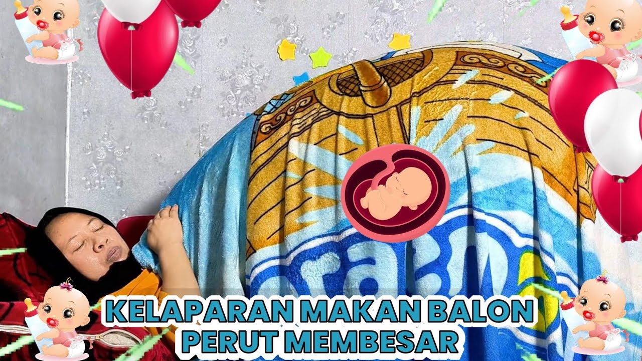 Kelaparan makan balon perut mama membesar#parodiibuhamil #balloons #lucu #viralvideo