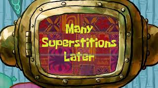 Many Superstitions Later | Spongebob Time Card #220