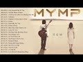 MYMP Ultimate Collection NONSTOP Love Songs 2024 - Best OPM Tagalog Love Songs Collection