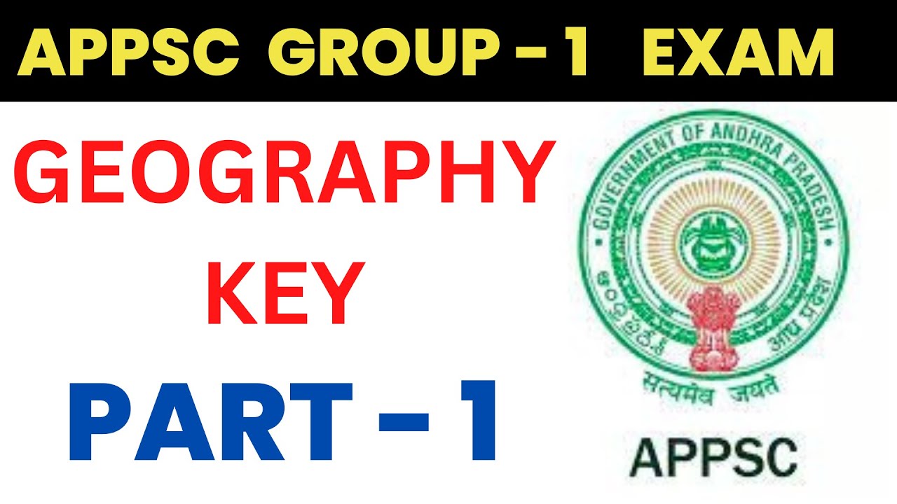 Geography key APPSC GROUP 1 appscgroup1 appscexam group1examkey 